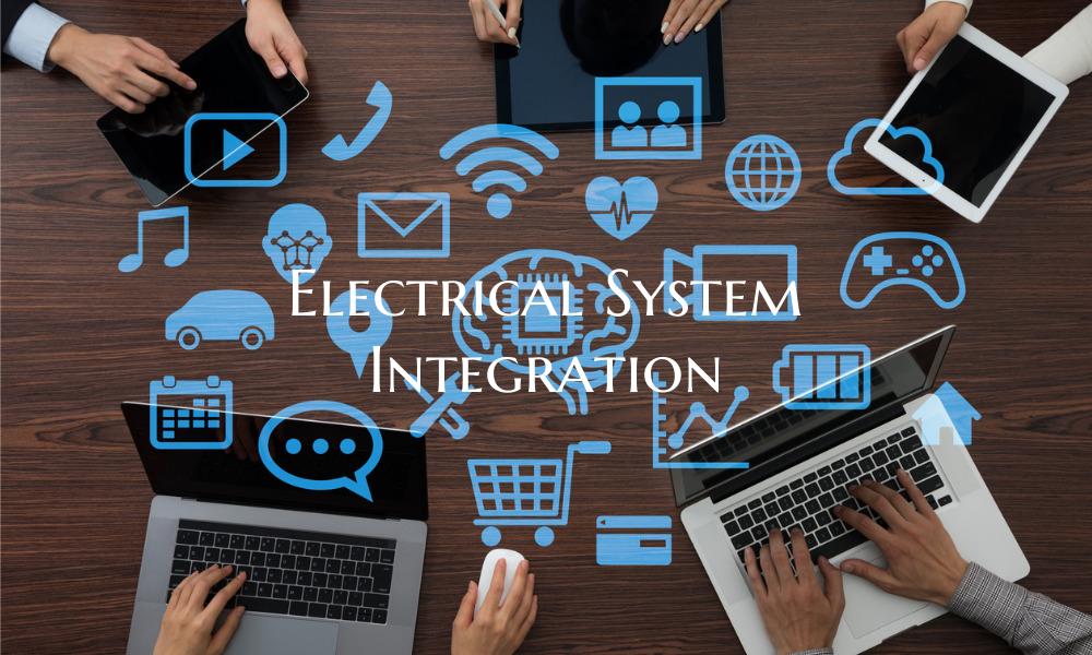 Electrical System Integration